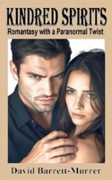 KINDRED SPIRITS: Romantasy with a Paranormal Twist 1919524835 Book Cover