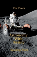 Astronomy With Reality B0CMJ1ZCVC Book Cover