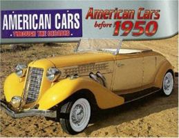 American Cars Before 1950 (American Cars Through the Decades) 0836877233 Book Cover