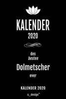 Kalender 2020 für Dolmetscher: Wochenplaner / Tagebuch / Journal für das ganze Jahr: Platz für Notizen, Planung / Planungen / Planer , Erinnerungen und Sprüche (German Edition) 1674224141 Book Cover