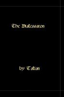 The Diatessaron - A Harmony Of The Gospels 1448661196 Book Cover