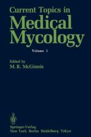 Current Topics in Medical Mycology 1461281830 Book Cover
