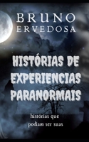 Histórias de Experiências Paranormais B08QS38Z83 Book Cover