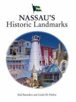 Nassau's Historic Landmarks 0333791843 Book Cover