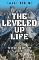 The Leveled Up Life B0B5KXGNJ3 Book Cover