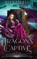 Dragons' Captive 1088126774 Book Cover