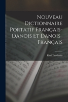 Nouveau Dictionnaire Portatif Fran�ais-Danois Et Danois-Fran�ais 1015973817 Book Cover