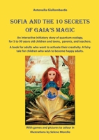Sofia and the 10 secrets of Gaia's magic B0DT1G9JS4 Book Cover