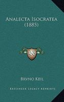 Analecta Isocratea (1885) 1160298971 Book Cover