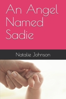 An Angel Named Sadie B099193XZG Book Cover