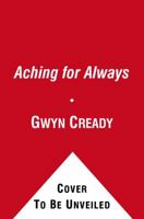 Aching for Always 1439107289 Book Cover