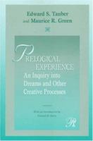 Prelogical Experience: An Inquiry Into Dreams and Other Creative Processes 1425484824 Book Cover