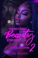 There's Still Beauty in This Street Love 2: Her Fallen Angel B0C5BGZ48H Book Cover