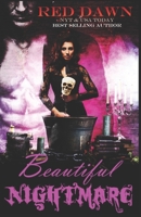 Beautiful Nightmare 1730761097 Book Cover