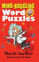 Mind-Boggling Word Puzzles 0486474968 Book Cover