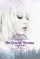 The Gem of Meruna 1951335058 Book Cover