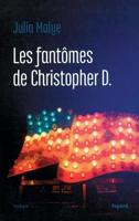 Les Fantomes de Christopher D. 2213687161 Book Cover
