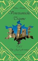 Venezianische Träume 2: Die Jagd geht weiter 3839171415 Book Cover