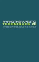Hypnotherapeutic Techniques 0415935814 Book Cover