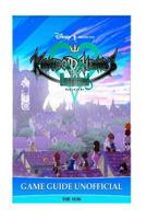 Kingdom Hearts Unchained X Game Guide Unofficial 1535090812 Book Cover