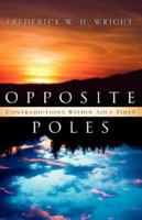 Opposite Poles 1591604915 Book Cover