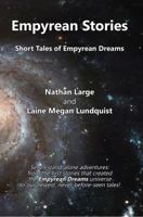 Empyrean Stories: Short Tales of Empyrean Dreams 0998660957 Book Cover