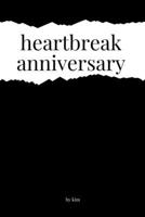 heartbreak anniversary B0G8FXXKBD Book Cover