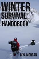 Winter Survival Handbook B0F78JQ7BL Book Cover