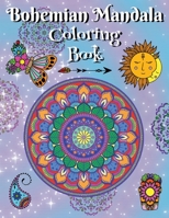 Bohemian Mandala Coloring Book B0C91GYYGC Book Cover