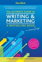 The Ultimate Guide to Writing and Marketing a Bestselling Book - On a Shoestring Budget 1910125539 Book Cover