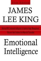 Emotional Intelligence: Working With Emotional Intelligence to Improve Anger Management. Discover How Emotions Are Made and Controlled 1977759858 Book Cover