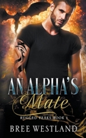 An Alpha's Mate B0C1TNSN1M Book Cover