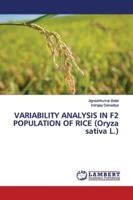 VARIABILITY ANALYSIS IN F2 POPULATION OF RICE 6139448360 Book Cover