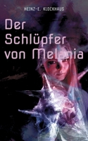 Der Schlüpfer von Melania (German Edition) 3819209972 Book Cover