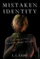 Mistaken Identity 1491213701 Book Cover