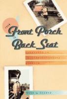 From Front Porch to Back Seat: Courtship in Twentieth-Century America 0801839351 Book Cover