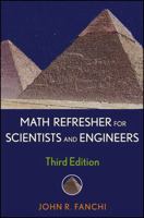 Math Refresher for Scientists and Engineers 0471191019 Book Cover