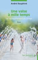 Une valse à mille temps: Le réchauffement du climat (French Edition) B0DY5D343X Book Cover