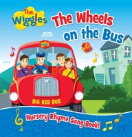 The Wiggles: The Wheels on the Bus 1925970817 Book Cover