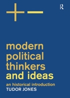 Modern Political Thinkers and Ideas: An Historical Introduction 0415174775 Book Cover