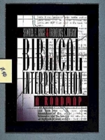 Biblical Interpretation: A Roadmap 0687016088 Book Cover