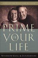 Prime of Your Life: A Guide for Fifty and Beyond 0800757041 Book Cover