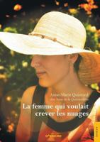 La femme qui voulait crever les nuages 2354856369 Book Cover