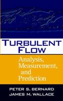 Turbulent Flow: Analysis, Measurement and Prediction 0471332194 Book Cover