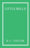 Little Belle 0648835324 Book Cover