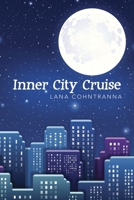 Inner City Cruise 1665701714 Book Cover