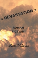 Dévastation: Roman - Fiction B0C9S86RX4 Book Cover