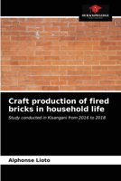 Craft production of fired bricks in household life 6203345881 Book Cover