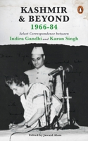 Kashmir and Beyond 1966-84 0143450506 Book Cover