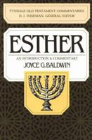 Esther: An Introduction and Commentary (Tyndale Old Testament Commentaries) 0877842620 Book Cover